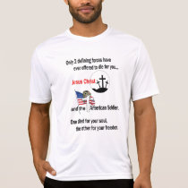 Jesus Christ and the American Soldier t-shirts