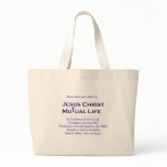 Jesus Christ Mutual Life bags