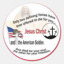 Jesus Christ & The American Soldier Round Stickers stickers