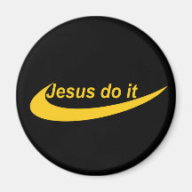 Jesus Do It Jaune Fridge Magnets