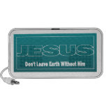 JESUS Don't Leave Earth Without Him Notebook Speaker