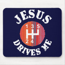 Jesus Drives Me Christian mousepad