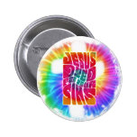 Jesus Dyed For Your Sins Pinback Button