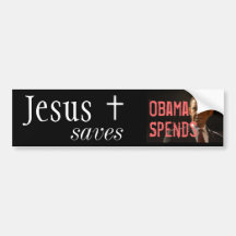 Jésus économise, Obama dépense Adhésifs Pour Voiture