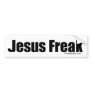 Jesus Freak Bumper Stickers