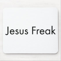 Jesus Freak mousepads
