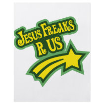 Jesus Freaks Are Us
