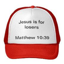 Jesus is for Losers Cap Trucker Hats
