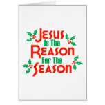 Jesus Is The Reason For The Season Card