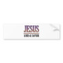 Jesus - Lord & Savior Bumper Sticker