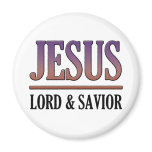 Jesus - Lord & Savior Magnets