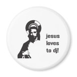 Jesus Loves To DJ magnets