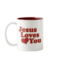 Jesus Loves you for Christians Mug