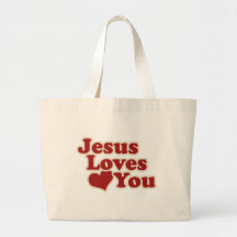 Jesus Loves you for Christians Tote Bags