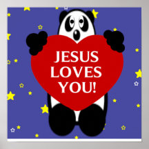 Jesus Loves You Panda Bear Poster