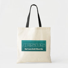 JÉSUS ne laissent pas la terre sans lui Sacs