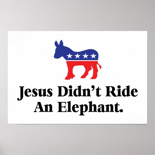 Jésus n'est pas monté un éléphant posters