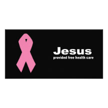 Jesus provided free healthcare personalized photo card