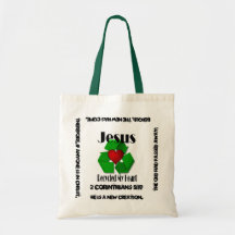 Jesus Recycled My Heart Bag