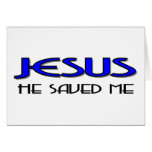 Jesus saved me card