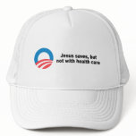Jesus saves, but not with health care hat