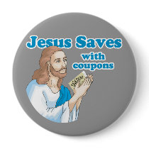 JESUS SAVES WITH COUPONS