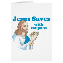 JESUS SAVES WITH COUPONS