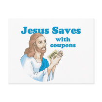 JESUS SAVES WITH COUPONS