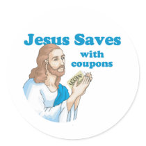 JESUS SAVES WITH COUPONS