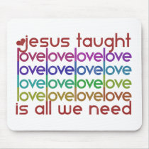 Jesus Taught Love