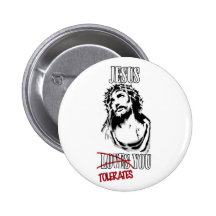 Jesus Tolerates You Buttons