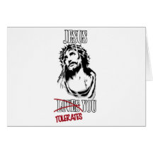 Jesus Tolerates You Greeting Cards