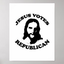 Jésus vote le républicain posters