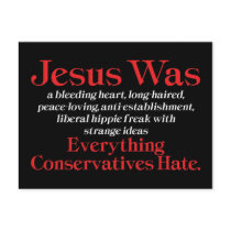 Jesus Was A Bleeding Heart Postcards