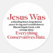 Jesus Was A Bleeding Heart Stickers
