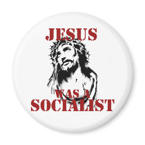 Jesus was a socialist refrigerator magnet