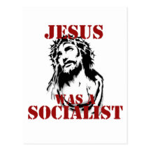 Jesus was a socialist post card