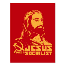 Jesus was a Socialist Post Cards
