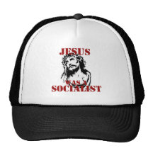 Jesus was a socialist trucker hats