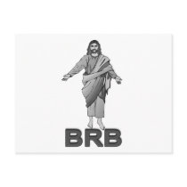 Jesus Will Be Right Back Postcard