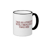 J'étais un athée mug à café