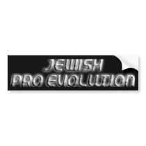 Jewish Pro Evolution Bumper Sticker