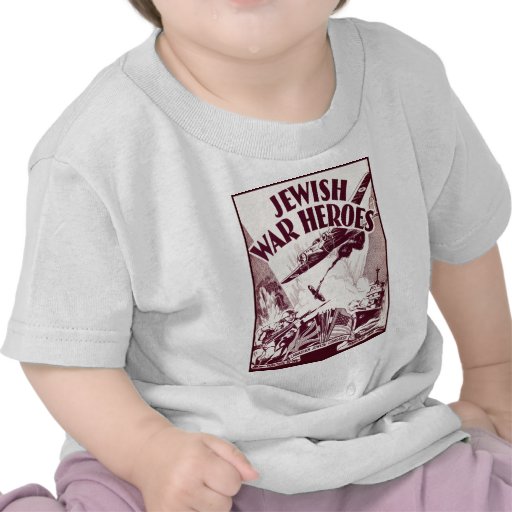 Jewish War Heroes Shirt