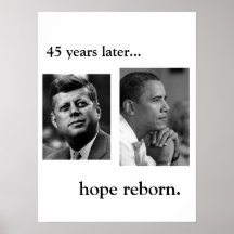 JFK / OBAMA POSTER - HOPE REBORN