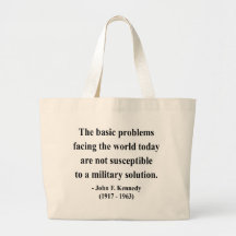 JFK Quote 6a Bags