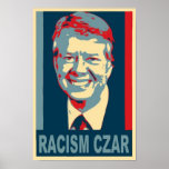 Jimmy Carter Racism Czar Poster