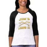 Jim's Logging Company t-shirts
