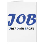job - just over broke card
