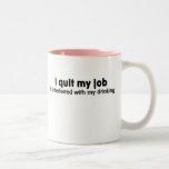 Jobs and drinking don't mix coffee mugs