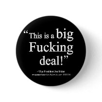 Joe Biden Big Deal F-bomb